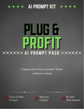 Plug & Profit AI Prompt Pack